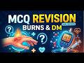 MCQ BURN DM FINAL REVISION ADULT NURSING