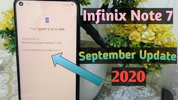 Infinix Note 7 Latest Software Update | September 2020