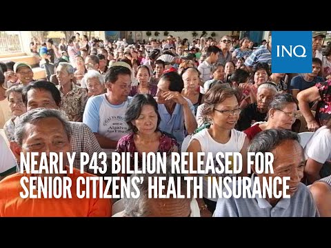 Nearly P43 billion released for over 8.5 million senior citizens’ health insurance | #INQToday
