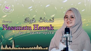 Nasamatu Hawak Cover By Salwa Syifa (Lirik)