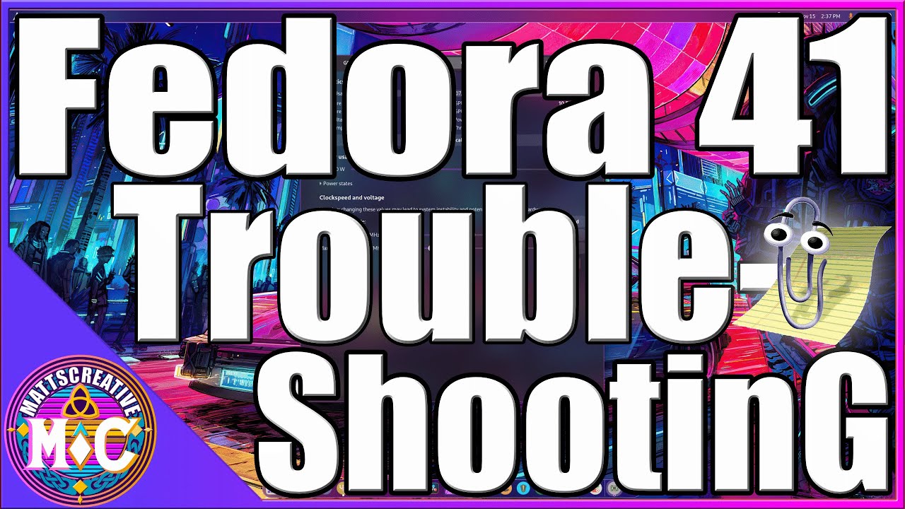 Fedora 41 Driver Troubleshooting plus Issues with Fedora 41 Packages ...