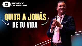 Profeta Ronny Oliveira - Quita a Jonás de tu Vida