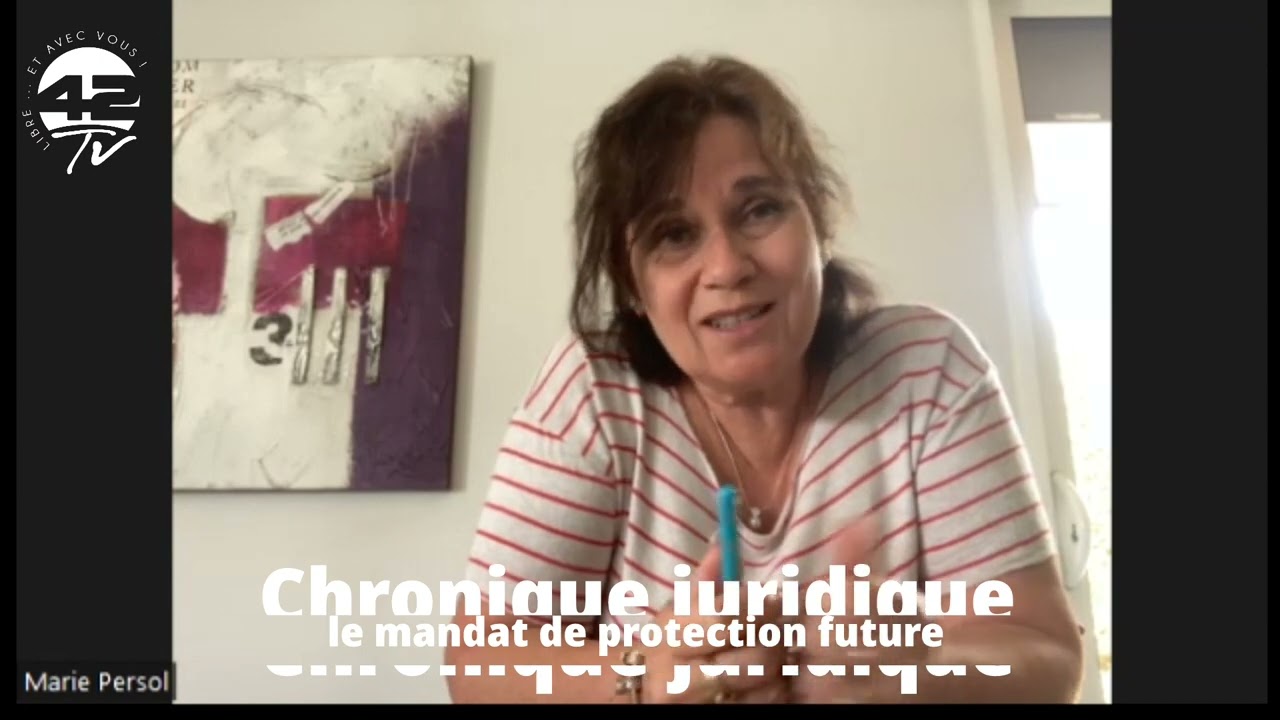 ⁣Le mandat de protection future ou comment protéger votre avenir ou celui d'un proche.