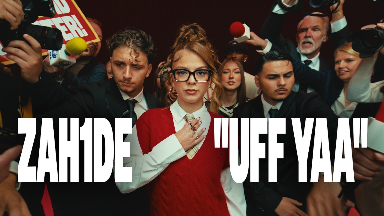 ZAH1DE - Uff Yaa (Official Video)