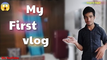 My first vlog  | my first video on YouTube 😂
