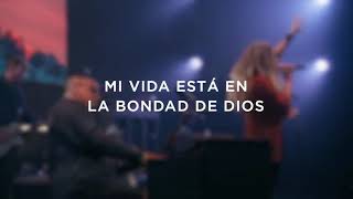 Video thumbnail of "la Bondad de Dios ❣️/ Iliae Sharae"