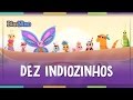 Dez Indiozinhos - Bia&Nino [vídeo para criança]