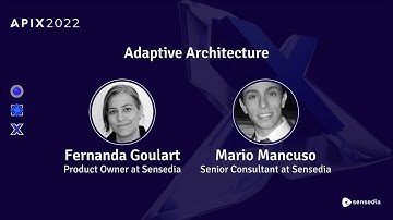Adaptive Architecture | Track US | APIX 2022