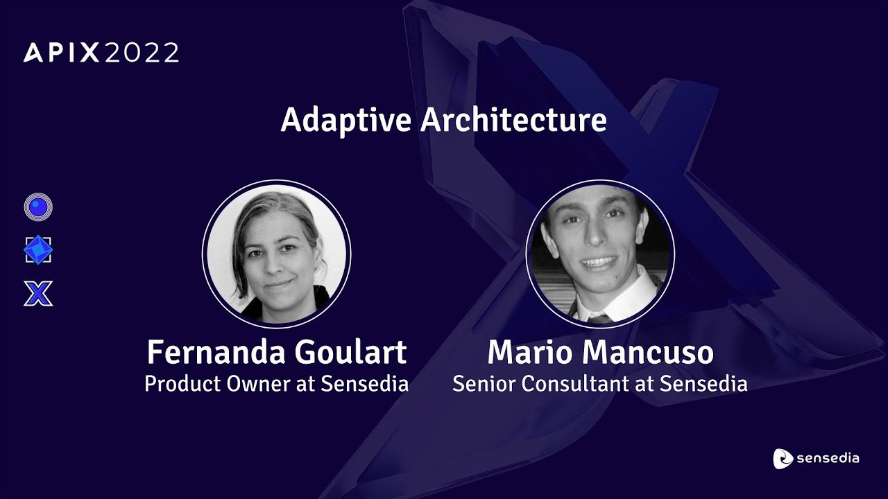 Adaptive Architecture | Track US | APIX 2022