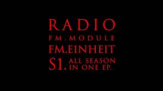 FM Module | All Season 1 in one episode | Podcast by FM Einheit