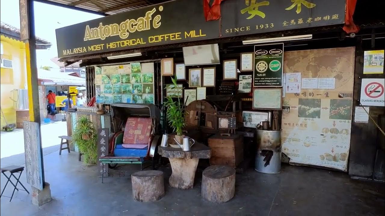 Traveling Around Taiping Antong Coffee Factory. M'sia oldest coffee