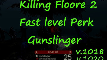 Killing Floor 2 Fast level Perk in 30 seconds (v1020)
