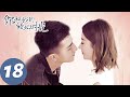 【经典重温】ENG SUB【你和我的倾城时光 Our Glamorous Time】EP18 倾城遇见，为你着迷（赵丽颖、金瀚）