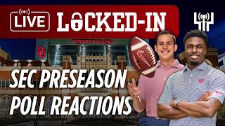 📊 PRE-SEASON SEC POLL REACTIONS | 🚨 LIVE OU FOOTBALL RECRUITING NEWS | LOCKED-IN 7-24-26