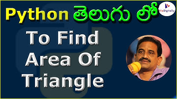How to Find Area Of Triangle in Python | Python Program to find the Area of Triangle @Saitraveler_14