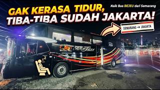 Slept Like a Baby, Suddenly in Jakarta! Riding the BEJEU Bus from Semarang