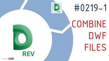 0219-1 #DesignReviewTraining #DesignReview Combine all #DWF Files to One File #BIMTraining