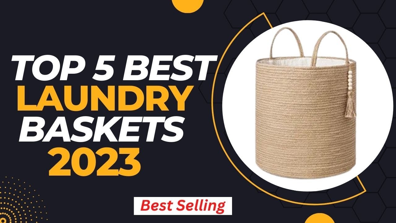 Best Laundry Basket 2023 । Top 5 Best Laundry Baskets Review YouTube