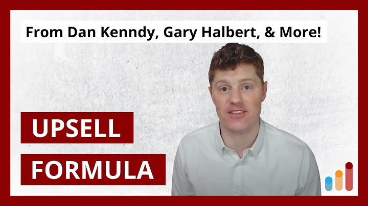 Upsell Copywriting Formula [from Dan Kennedy, Gary...