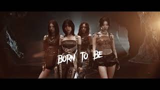 ITZY - BORN TO BE (speed up) Speed Up official