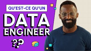 Qu'estce qu'un Data Engineer ?
