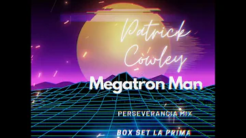 Patrick Cowley/Megatron Man/Perseverancia Mix/Box Set La Prima