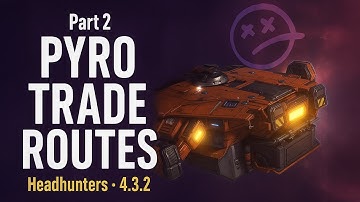 Star Citizen Cargo Guide – Profitable Pyro Routes You Can Still Run