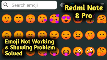 Fix Redmi Note 8 Pro Keyboard Emoji Not Working & Showing Problem Solved