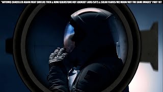 ARTEMIS CANCELLED AGAIN/HEAT SHIELDS THEN & NOW/GOLDSTONE & LOOKOUT LABS/MC MOON/VID VS IMAGE P107