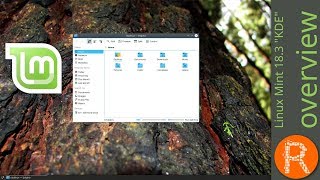 Linux Mint 18.3 Kde Overview From Freedom Came Elegance.