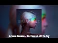 Ariana grande  no tears left to cry speed up