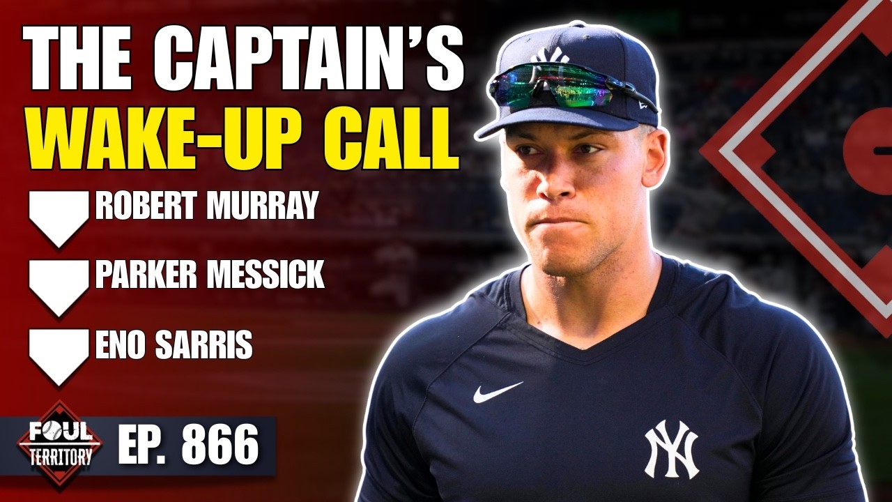 Yankees 7-Game Skid & Trade Talk | Robert Murray, Parker Messick & Eno Sarris | Foul Territory