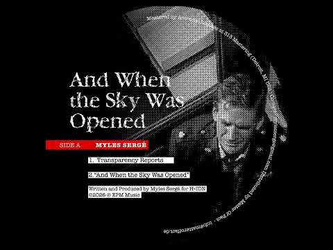PREMIERE: Myles Sergé - And When the Sky Was Opened [MS14]