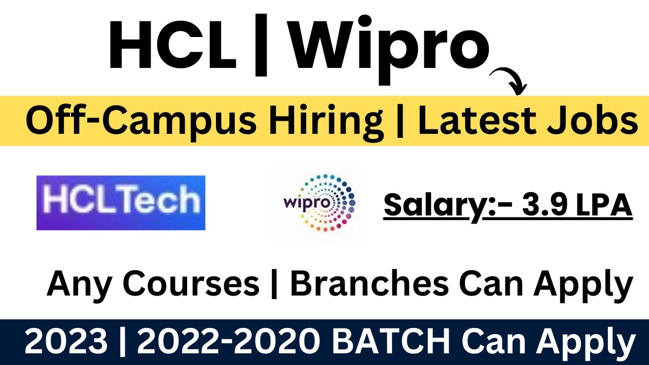 HCL | Wipro Off-Campus Hiring | Attend direct drive | 2023 | 2022-2020 |  Apply Now - YouTube