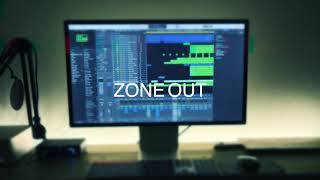 ZONE OUT
