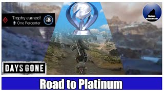 Spoiler Free Road to Platinum Trophy Days Gone / 100% Achievement Guide