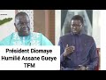 Pr DIOMAYE HUMILIÉ ASSANE GUEYE TFM