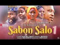 SABON SALO Season 1 Episode 1 Officiall Video