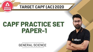 UPSC CAPF AC 2020 | General Science | CAPF Practice Set Paper - 1