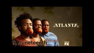 Atlanta (Season 1 Review) Episode 9 - Juneteenth