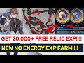 NEW F2P FARM METHOD!! GET 120K FREE Credits &amp; 20K Relic EXP With NO Energy Cost!