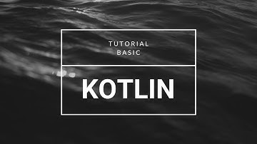 3. Hello World - Tutorial Kotlin untuk Pemula