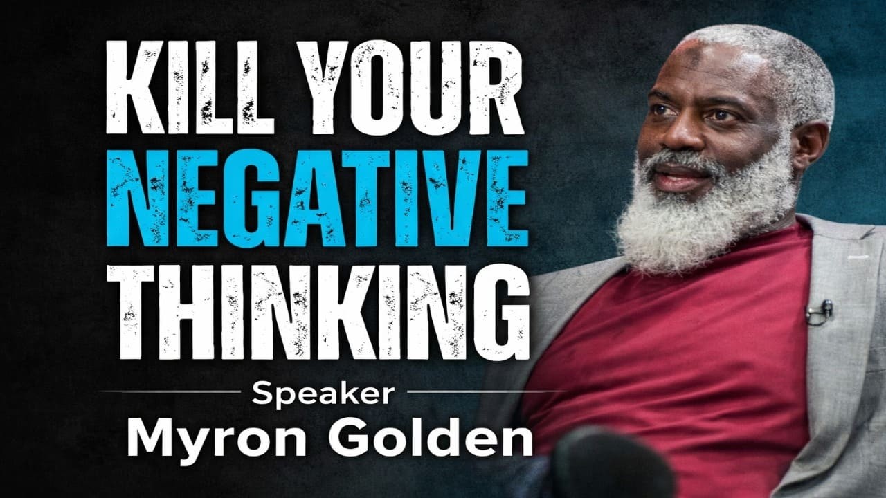 This 1 Habit Is Secretly Destroying Your Life | Myron Golden #KillNegativeThinking #MyronGolden
