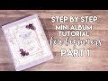 Mini Album Tutorial for Beginners- Part 1