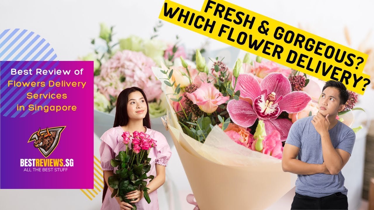 Best Flower Delivery Singapore Review Best Flower Site