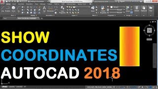 How to Display Coordinates in AutoCAD 2018