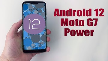 Install Android 12 on Moto G7 Power (AOSP ROM) - How to Guide!