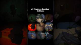 All Keystone Location In Fisch