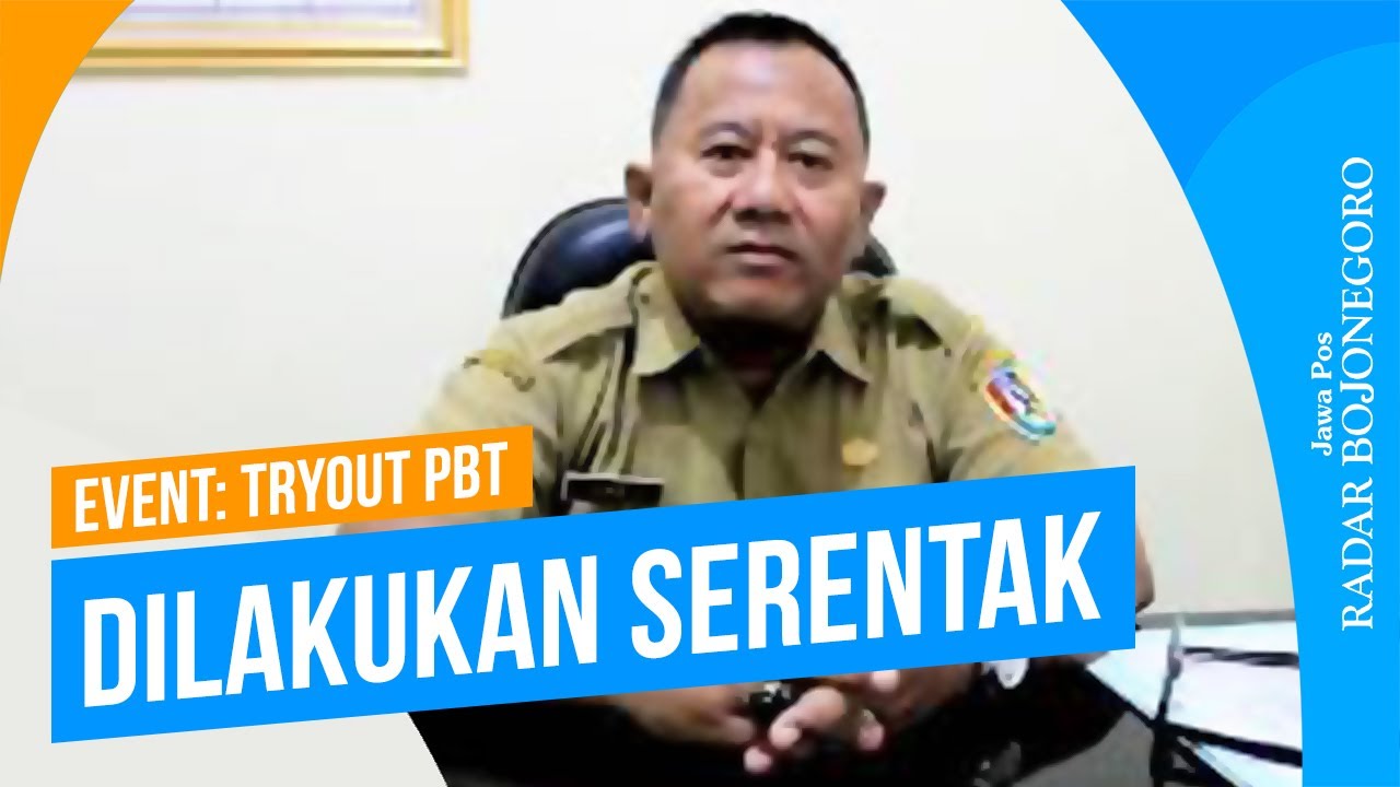 TRY OUT SERENTAK JAWA POS RADAR TUBAN