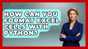 How Can You Format Excel Cells With Python? - Python Code School
